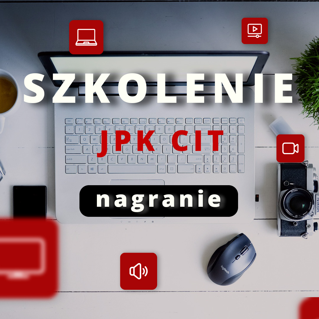 Szkolenie JPK CIT – nagranie