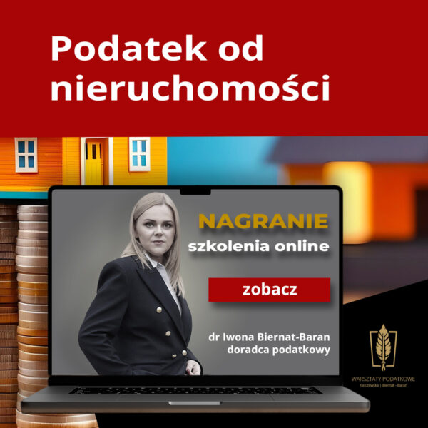 Szkolenie Podatek od nieruchomości - nagranie