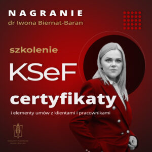 Szkolenie KSeF: Certyfikaty i elementy umów z klientami i pracownikami - nagranie